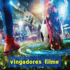 vingadores filme completo dublado google drive